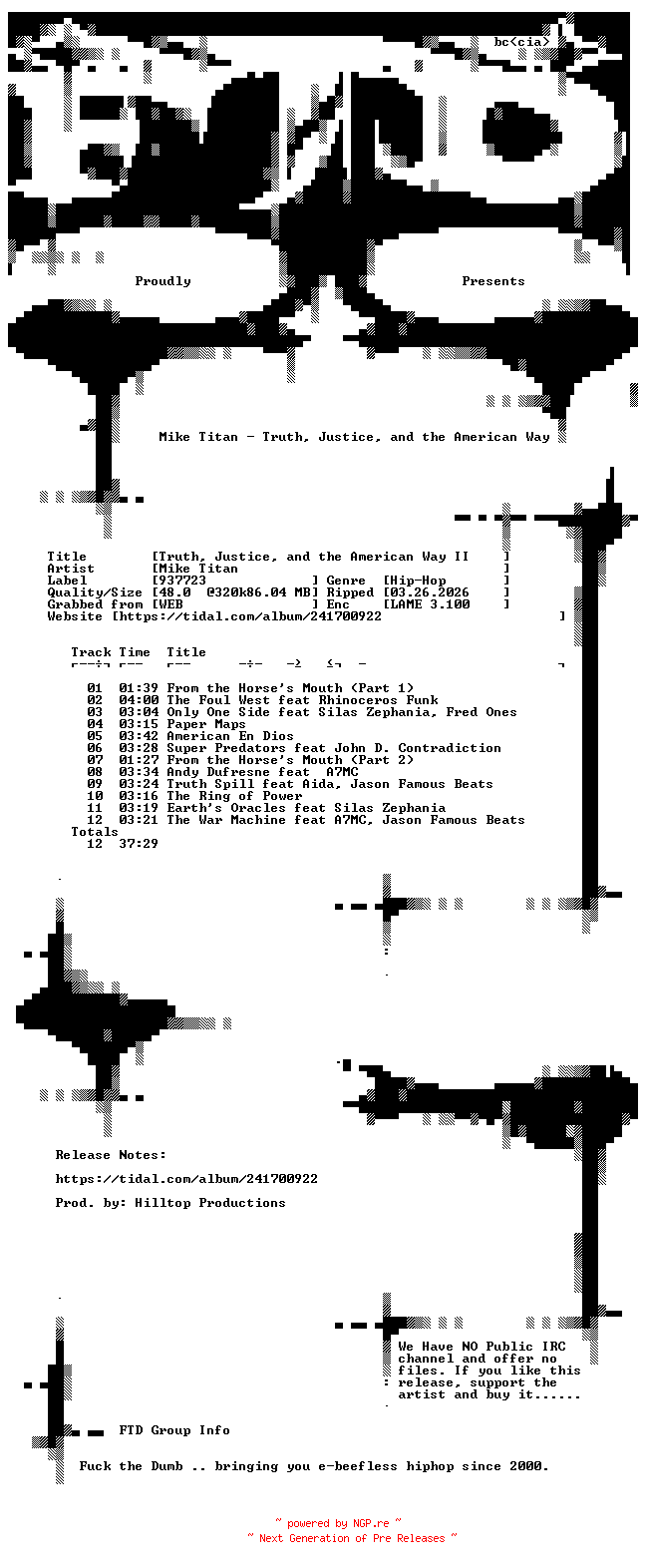 NFO for the release Mike_Titan-Truth_Justice_and_the_American_Way_II-WEB-2022-FTD by FTD