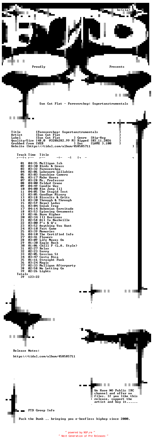 NFO for the release Sun_Cut_Flat-Foreverchop_Supertanztrumentals-WEB-2025-FTD by FTD