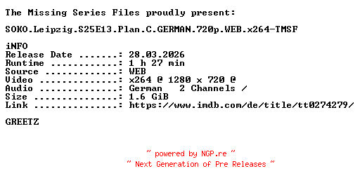 NFO for the release SOKO.Leipzig.S25E13.Plan.C.GERMAN.720p.WEB.x264-TMSF by TMSF