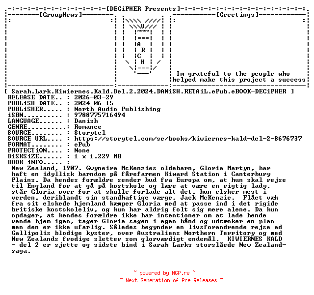 NFO for the release Sarah.Lark.Kiwiernes.Kald.Del.2.2024.DANiSH.RETAiL.ePub.eBOOK-DECiPHER by DECiPHER