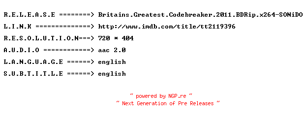 NFO for the release Britains.Greatest.Codebreaker.2011.BDRip.x264-SONiDO by SONiDO