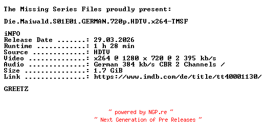 NFO for the release Die.Maiwald.S01E01.GERMAN.720p.HDTV.x264-TMSF by TMSF