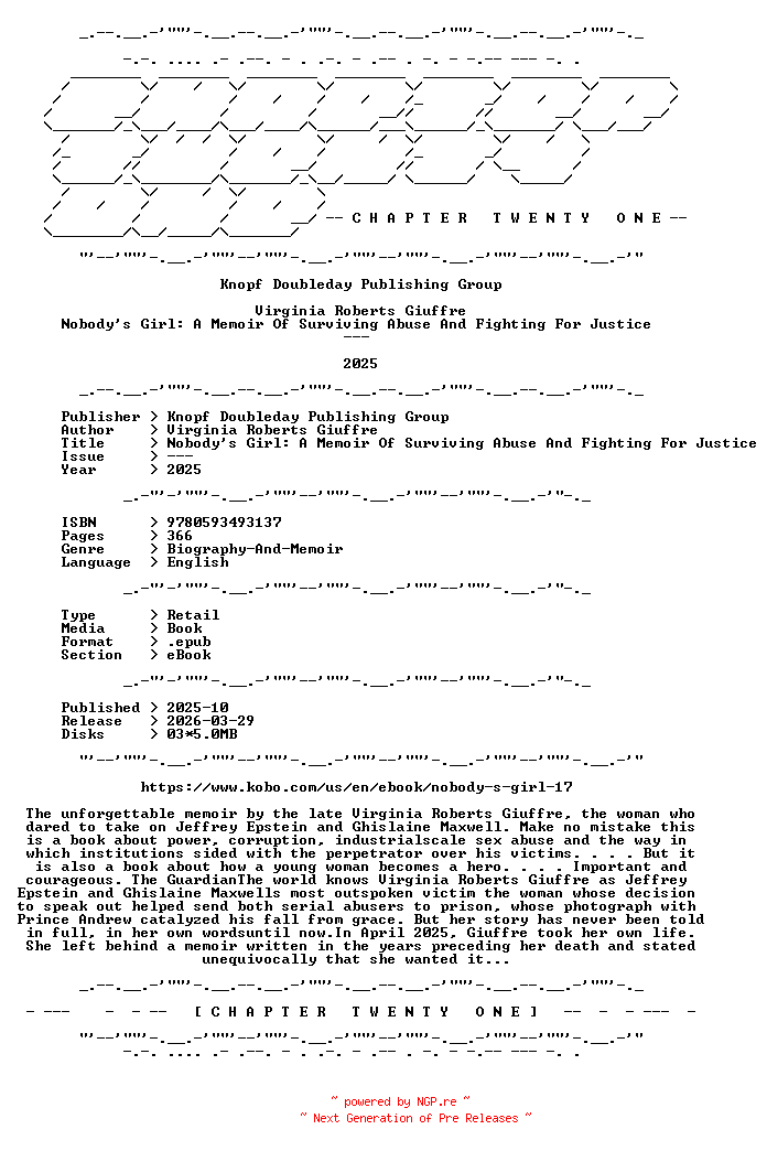 NFO for the release Virginia.Roberts.Giuffre.-.Nobodys.Girl.A.Memoir.Of.Surviving.Abuse.And.Fighting.For.Justice.2025.RETAIL.EPUB.eBook-CTO by CTO