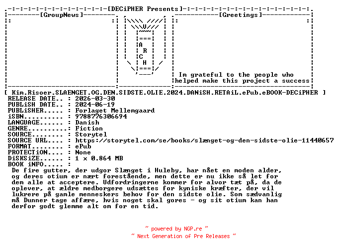 NFO for the release Kim.Risoer.Slaenget.Og.Den.Sidste.Olie.2024.DANiSH.RETAiL.ePub.eBOOK-DECiPHER by DECiPHER