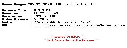 NFO for the release Henry.Danger.S05E32.DUTCH.1080p.WEB.h264-NLKIDS by NLKIDS