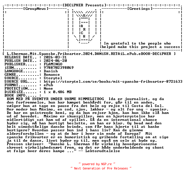 NFO for the release L.Sherman.Mit.Spanske.Frikvarter.2024.DANiSH.RETAiL.ePub.eBOOK-DECiPHER by DECiPHER