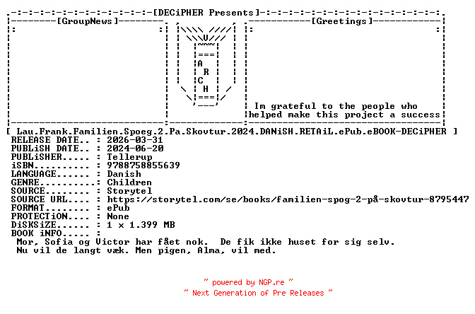 NFO for the release Lau.Frank.Familien.Spoeg.2.Pa.Skovtur.2024.DANiSH.RETAiL.ePub.eBOOK-DECiPHER by DECiPHER