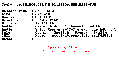 NFO for the release Tschugger.S01E04.GERMAN.DL.2160p.WEB.H265-FWB by FWB