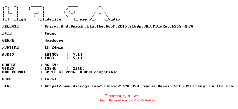 NFO for the release Fracus.And.Darwin.Blu.The.Roof.2015.2160p.UHD.MBluRay.h265-HFPA by HFPA