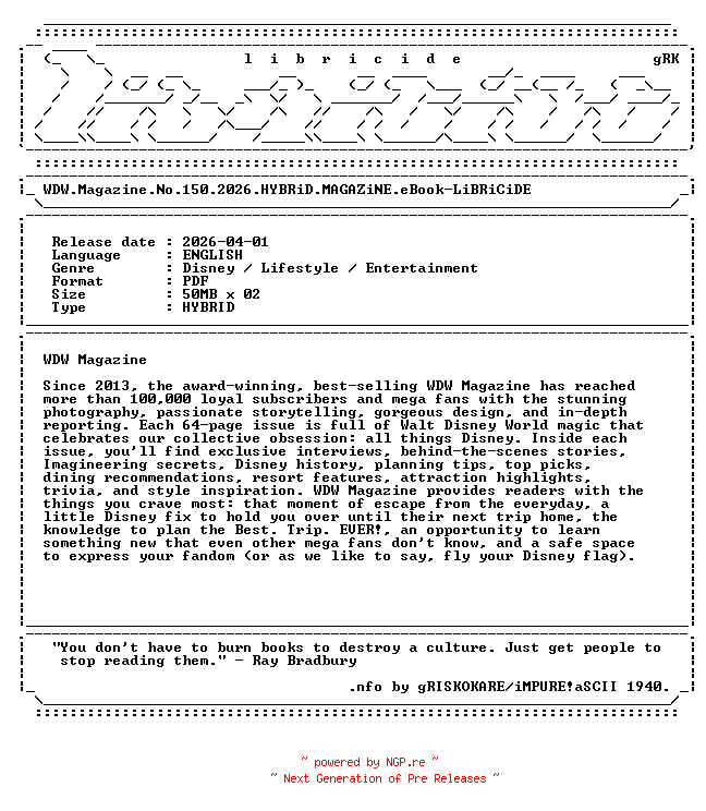 NFO for the release WDW.Magazine.No.150.2026.HYBRiD.MAGAZiNE.eBook-LiBRiCiDE by LiBRiCiDE