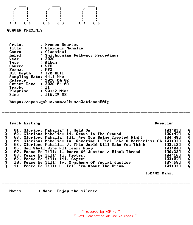 NFO for the release Kronos_Quartet-Glorious_Mahalia-WEB-2026-QUAVER by QUAVER
