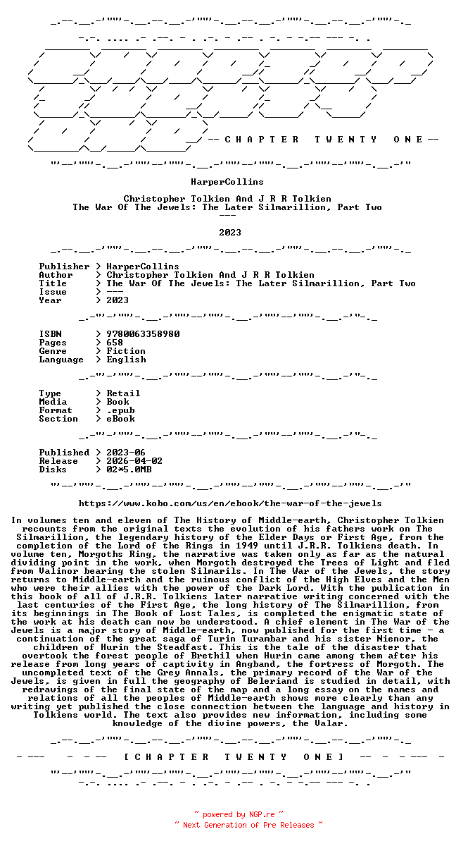 NFO for the release Christopher.Tolkien.And.J.R.R.Tolkien.-.The.War.Of.The.Jewels.The.Later.Silmarillion.Part.Two.2023.RETAIL.EPUB.eBook-CTO by CTO
