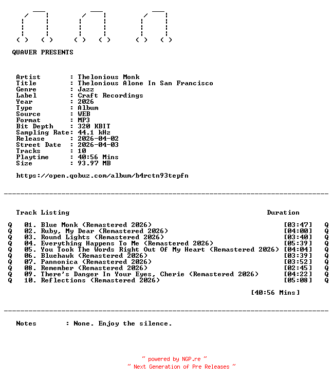 NFO for the release Thelonious_Monk-Thelonious_Alone_In_San_Francisco-REMASTERED-WEB-2026-QUAVER by QUAVER