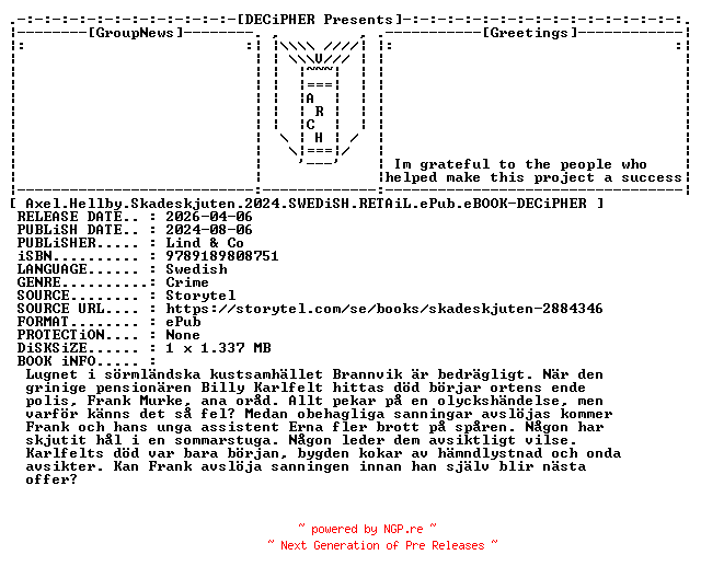 NFO for the release Axel.Hellby.Skadeskjuten.2024.SWEDiSH.RETAiL.ePub.eBOOK-DECiPHER by DECiPHER