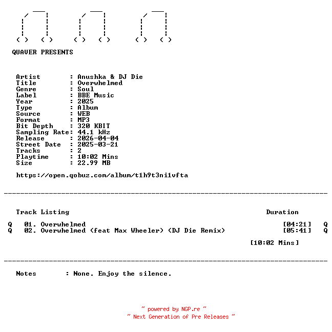 NFO for the release Anushka_and_DJ_Die-Overwhelmed-DIGITAL_45-WEB-2025-QUAVER by QUAVER