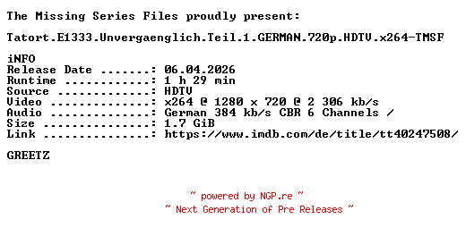 NFO for the release Tatort.E1333.Unvergaenglich.Teil.1.GERMAN.720p.HDTV.x264-TMSF by TMSF