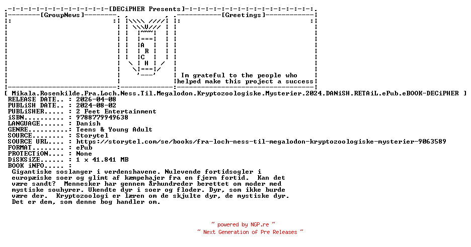 NFO for the release Mikala.Rosenkilde.Fra.Loch.Ness.Til.Megalodon.Kryptozoologiske.Mysterier.2024.DANiSH.RETAiL.ePub.eBOOK-DECiPHER by DECiPHER