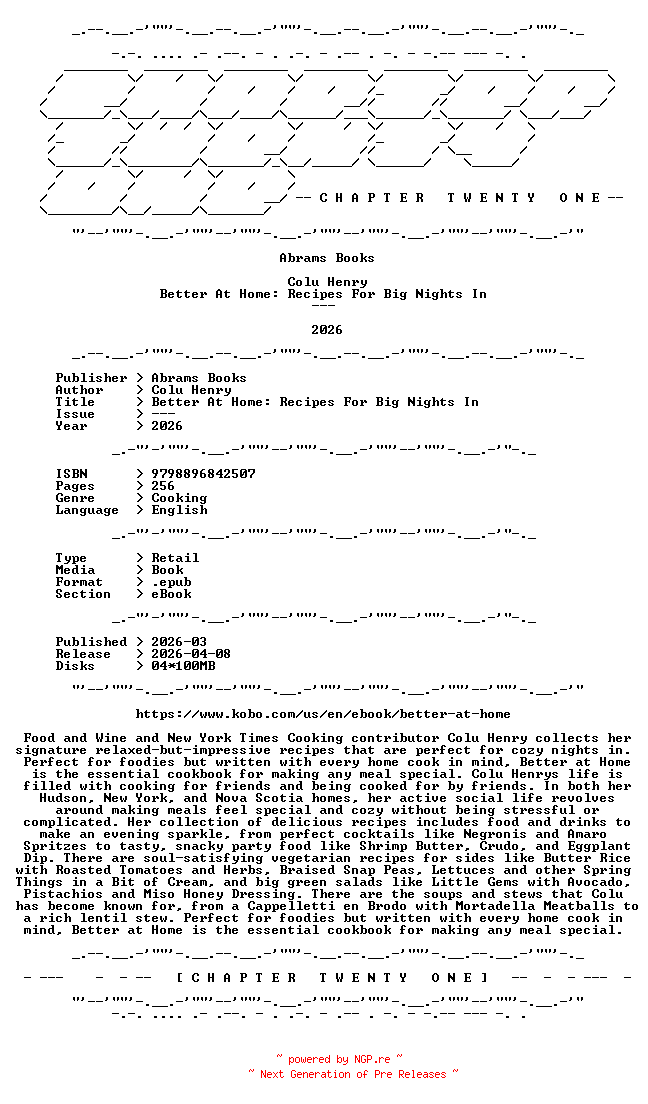 NFO for the release Colu.Henry.-.Better.At.Home.Recipes.For.Big.Nights.In.2026.RETAIL.EPUB.eBook-CTO by CTO