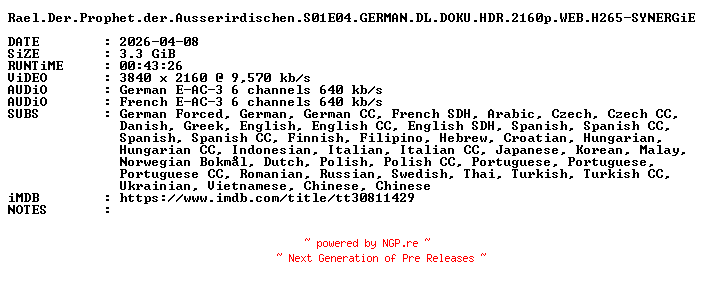 NFO for the release Rael.Der.Prophet.der.Ausserirdischen.S01E04.GERMAN.DL.DOKU.HDR.2160p.WEB.H265-SYNERGiE by SYNERGiE