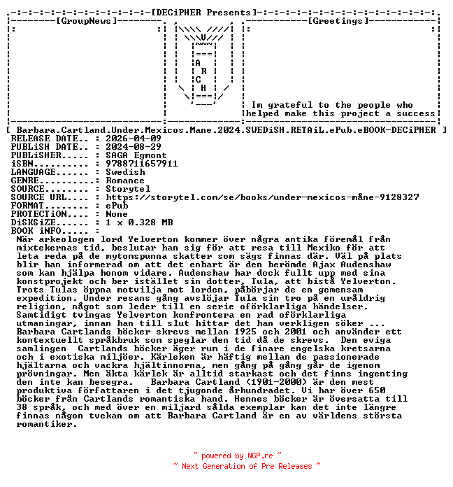 NFO for the release Barbara.Cartland.Under.Mexicos.Mane.2024.SWEDiSH.RETAiL.ePub.eBOOK-DECiPHER by DECiPHER
