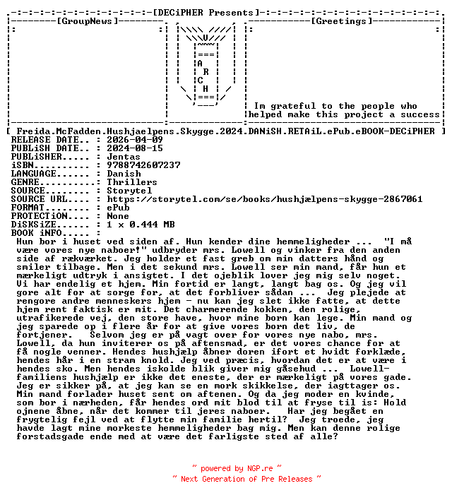 NFO for the release Freida.McFadden.Hushjaelpens.Skygge.2024.DANiSH.RETAiL.ePub.eBOOK-DECiPHER by DECiPHER