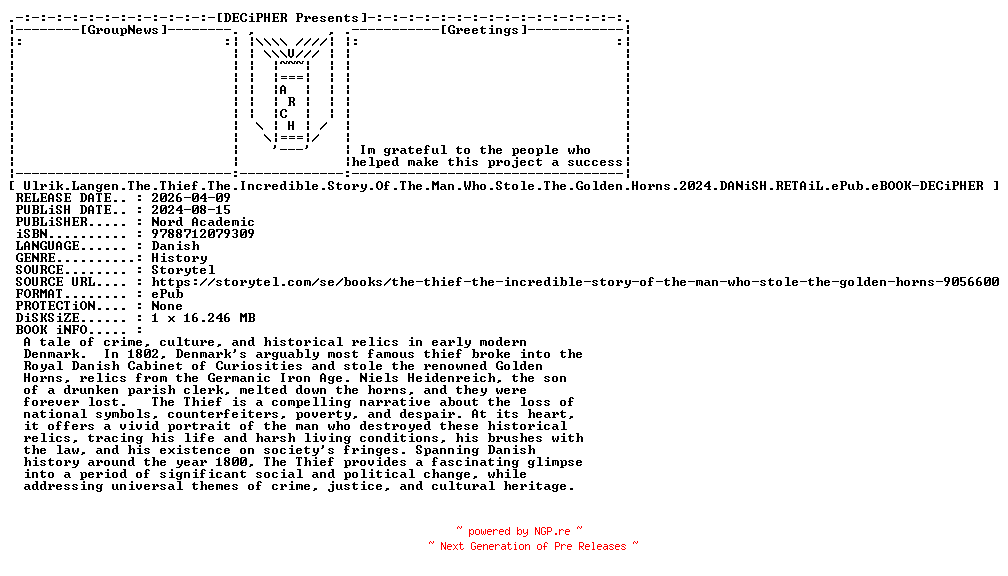 NFO for the release Ulrik.Langen.The.Thief.The.Incredible.Story.Of.The.Man.Who.Stole.The.Golden.Horns.2024.DANiSH.RETAiL.ePub.eBOOK-DECiPHER by DECiPHER