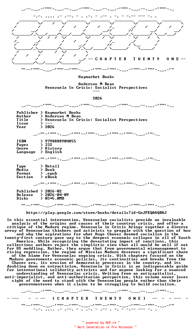 NFO for the release Anderson.M.Bean.-.Venezuela.In.Crisis.Socialist.Perspectives.2026.RETAIL.EPUB.eBook-CTO by CTO