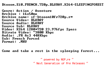 NFO for the release Btooom.E10.FRENCH.720p.BLURAY.X264-SLEEPINGFOREST by SLEEPINGFOREST
