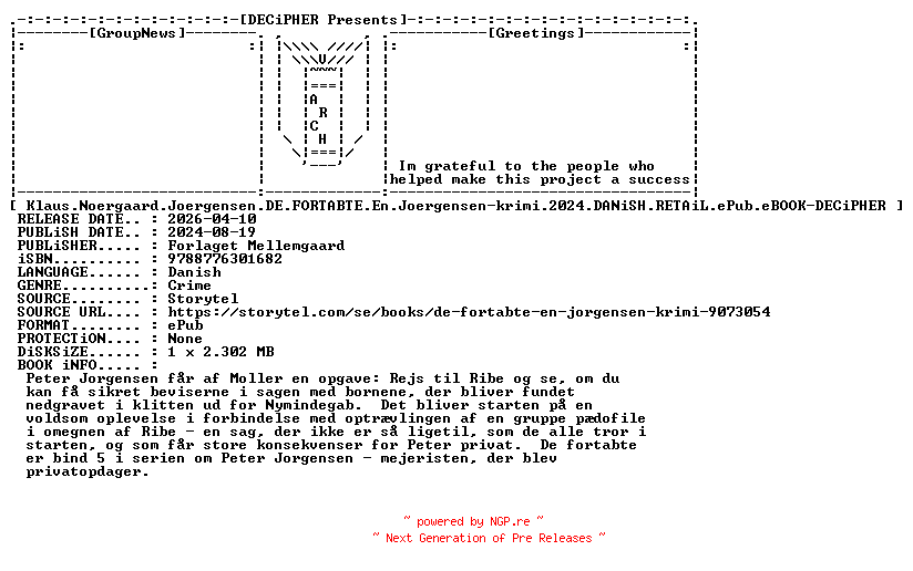 NFO for the release Klaus.Noergaard.Joergensen.De.Fortabte.En.Joergensen.Krimi.2024.DANiSH.RETAiL.ePub.eBOOK-DECiPHER by DECiPHER