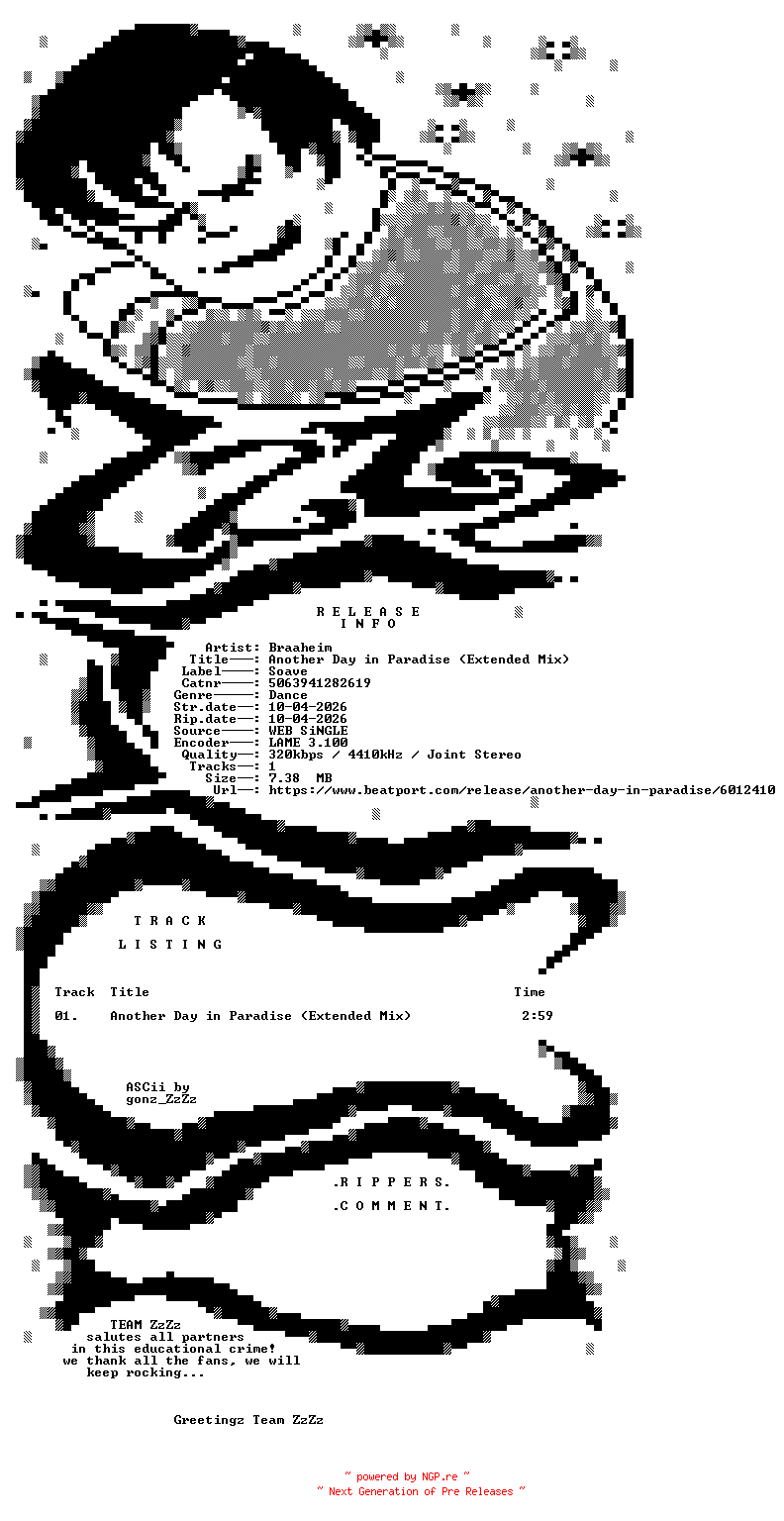 NFO for the release Braaheim_-_Another_Day_In_Paradise_(Extended_Mix)-(5063941282619)-SINGLE-WEB-2026-ZzZz by ZzZz