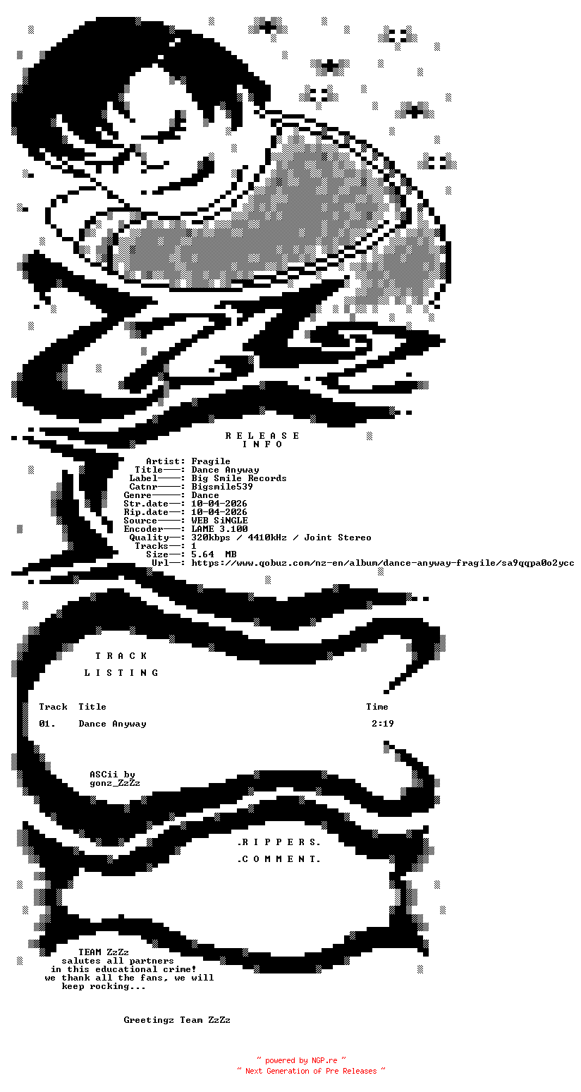 NFO for the release Fragile_-_Dance_Anyway-(Bigsmile539)-SINGLE-WEB-2026-ZzZz by ZzZz
