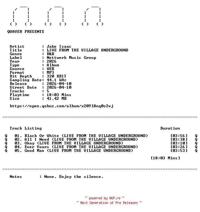 NFO for the release Jake_Isaac-LIVE_FROM_THE_VILLAGE_UNDERGROUND-EP-WEB-2026-QUAVER by QUAVER