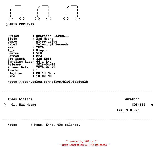 NFO for the release American_Football-Bad_Moons-SINGLE-WEB-2026-QUAVER by QUAVER