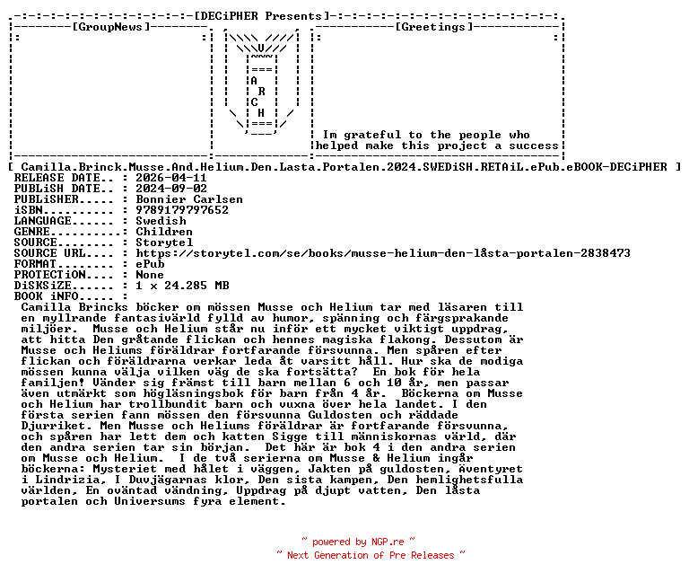 NFO for the release Camilla.Brinck.Musse.And.Helium.Den.Lasta.Portalen.2024.SWEDiSH.RETAiL.ePub.eBOOK-DECiPHER by DECiPHER