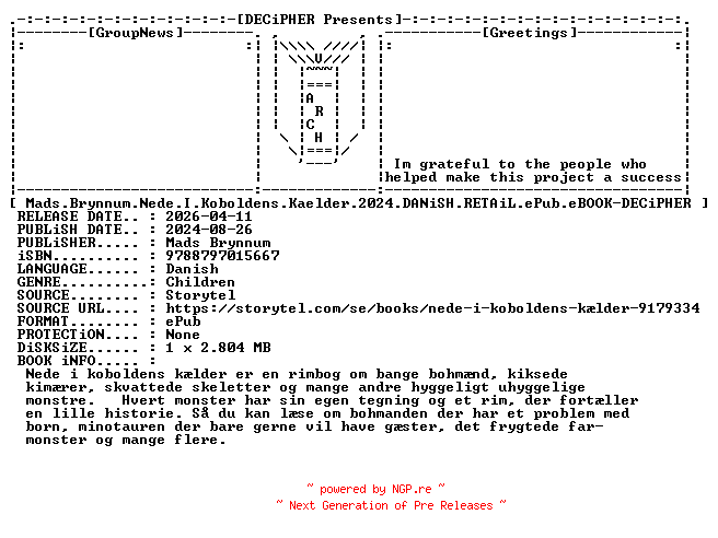 NFO for the release Mads.Brynnum.Nede.I.Koboldens.Kaelder.2024.DANiSH.RETAiL.ePub.eBOOK-DECiPHER by DECiPHER