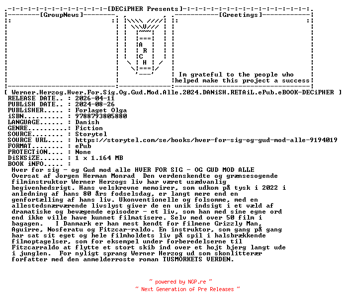 NFO for the release Werner.Herzog.Hver.For.Sig.Og.Gud.Mod.Alle.2024.DANiSH.RETAiL.ePub.eBOOK-DECiPHER by DECiPHER