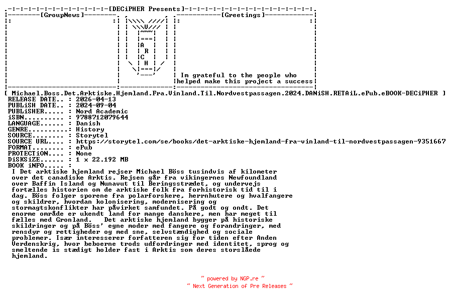 NFO for the release Michael.Boss.Det.Arktiske.Hjemland.Fra.Vinland.Til.Nordvestpassagen.2024.DANiSH.RETAiL.ePub.eBOOK-DECiPHER by DECiPHER