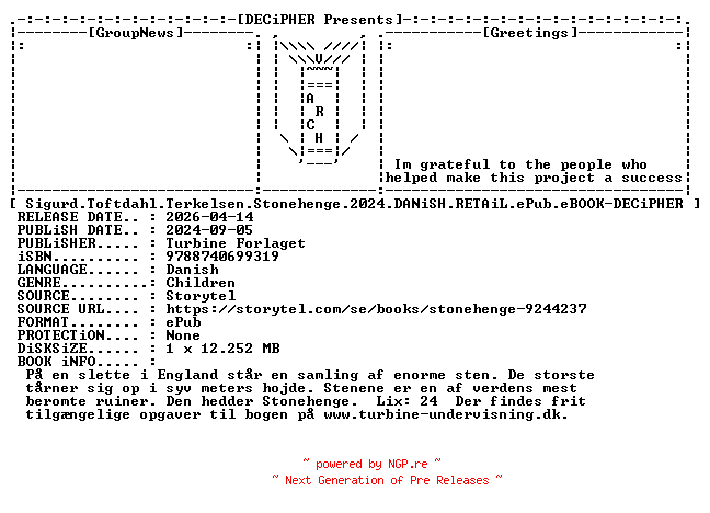 NFO for the release Sigurd.Toftdahl.Terkelsen.Stonehenge.2024.DANiSH.RETAiL.ePub.eBOOK-DECiPHER by DECiPHER