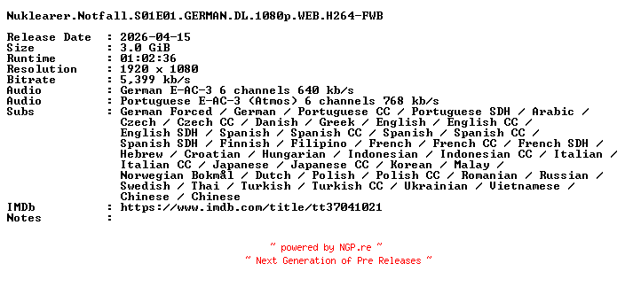 NFO for the release Nuklearer.Notfall.S01E01.GERMAN.DL.1080p.WEB.H264-FWB by FWB