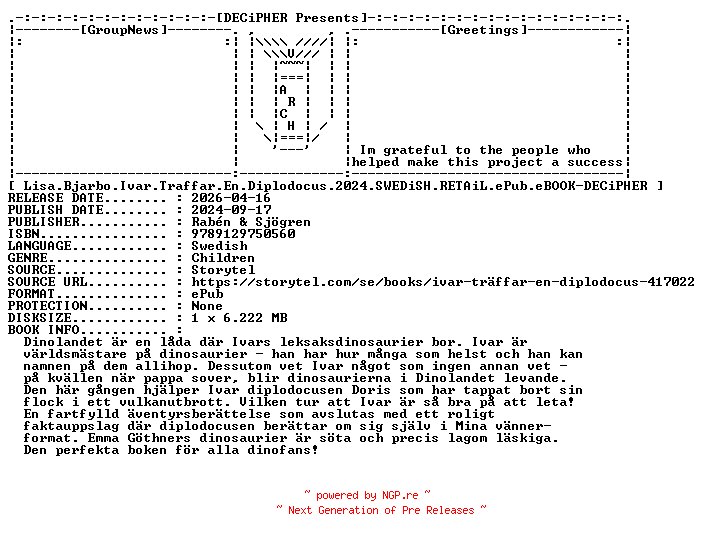 NFO for the release Lisa.Bjarbo.Ivar.Traffar.En.Diplodocus.2024.SWEDiSH.RETAiL.ePub.eBOOK-DECiPHER by DECiPHER