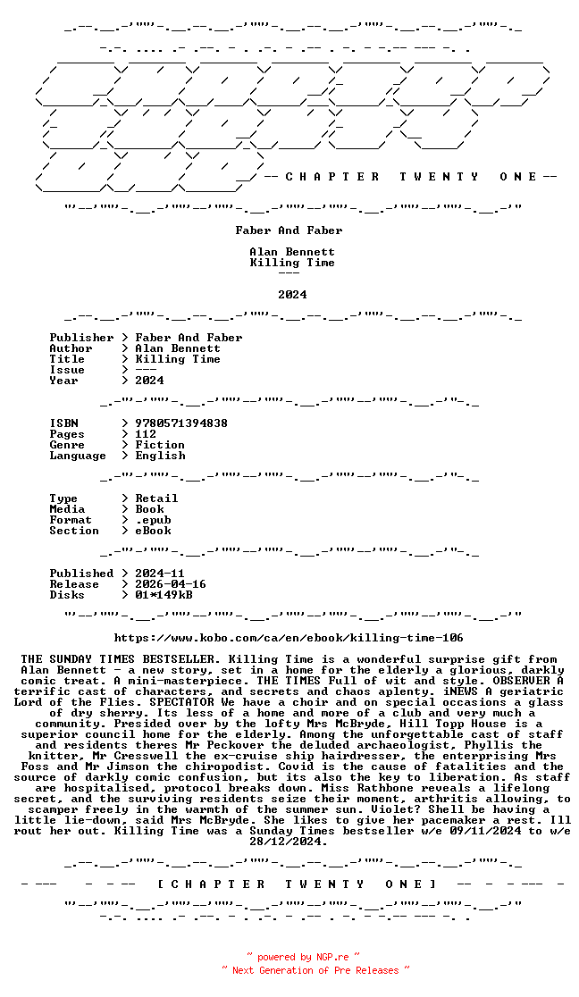NFO for the release Alan.Bennett.-.Killing.Time.2024.RETAIL.EPUB.eBook-CTO by CTO