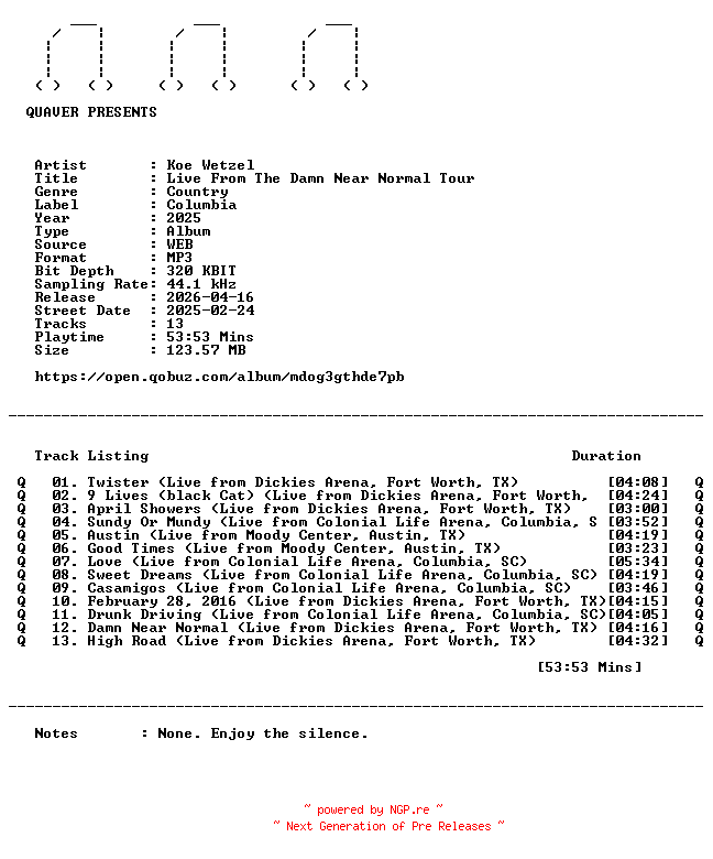 NFO for the release Koe_Wetzel-Live_From_The_Damn_Near_Normal_Tour-WEB-2025-QUAVER by QUAVER