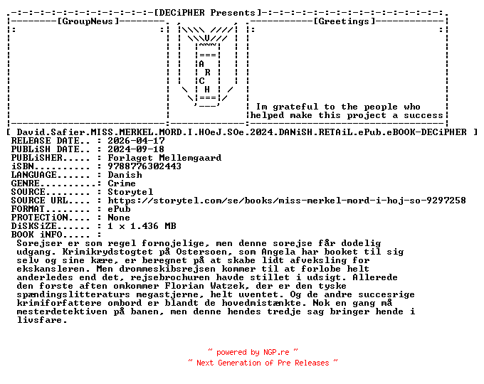 NFO for the release David.Safier.Miss.Merkel.Mord.I.Hoej.Soe.2024.DANiSH.RETAiL.ePub.eBOOK-DECiPHER by DECiPHER