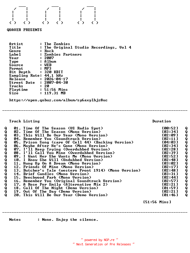 NFO for the release The_Zombies-The_Original_Studio_Recordings_Vol_4-WEB-2007-QUAVER by QUAVER