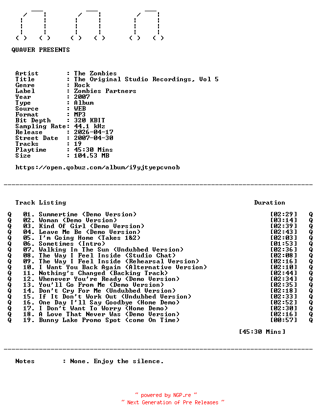 NFO for the release The_Zombies-The_Original_Studio_Recordings_Vol_5-WEB-2007-QUAVER by QUAVER