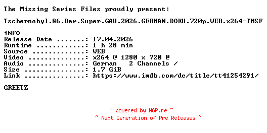 NFO for the release Tschernobyl.86.Der.Super.GAU.2026.GERMAN.DOKU.720p.WEB.x264-TMSF by TMSF