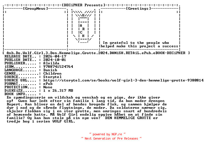 NFO for the release Anh.Do.Wolf.Girl.3.Den.Hemmelige.Grotte.2024.DANiSH.RETAiL.ePub.eBOOK-DECiPHER by DECiPHER