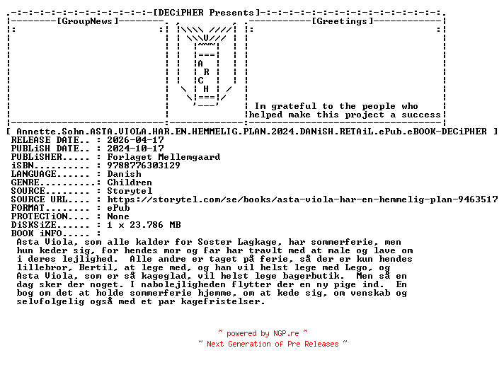NFO for the release Annette.Sohn.Asta.Viola.Har.En.Hemmlig.Plan.2024.DANiSH.RETAiL.ePub.eBOOK-DECiPHER by DECiPHER