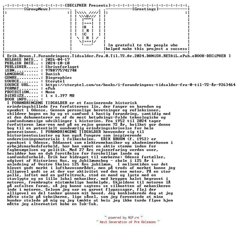 NFO for the release Erik.Bruun.I.Forandringens.Tidsalder.Fra.0.Til.72.Ar.2024.DANiSH.RETAiL.ePub.eBOOK-DECiPHER by DECiPHER