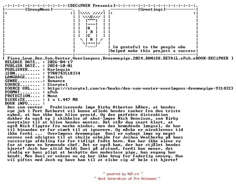 NFO for the release Fiona.Lowe.Den.Som.Venter.Overlaegens.Droemmepige.2024.DANiSH.RETAiL.ePub.eBOOK-DECiPHER by DECiPHER